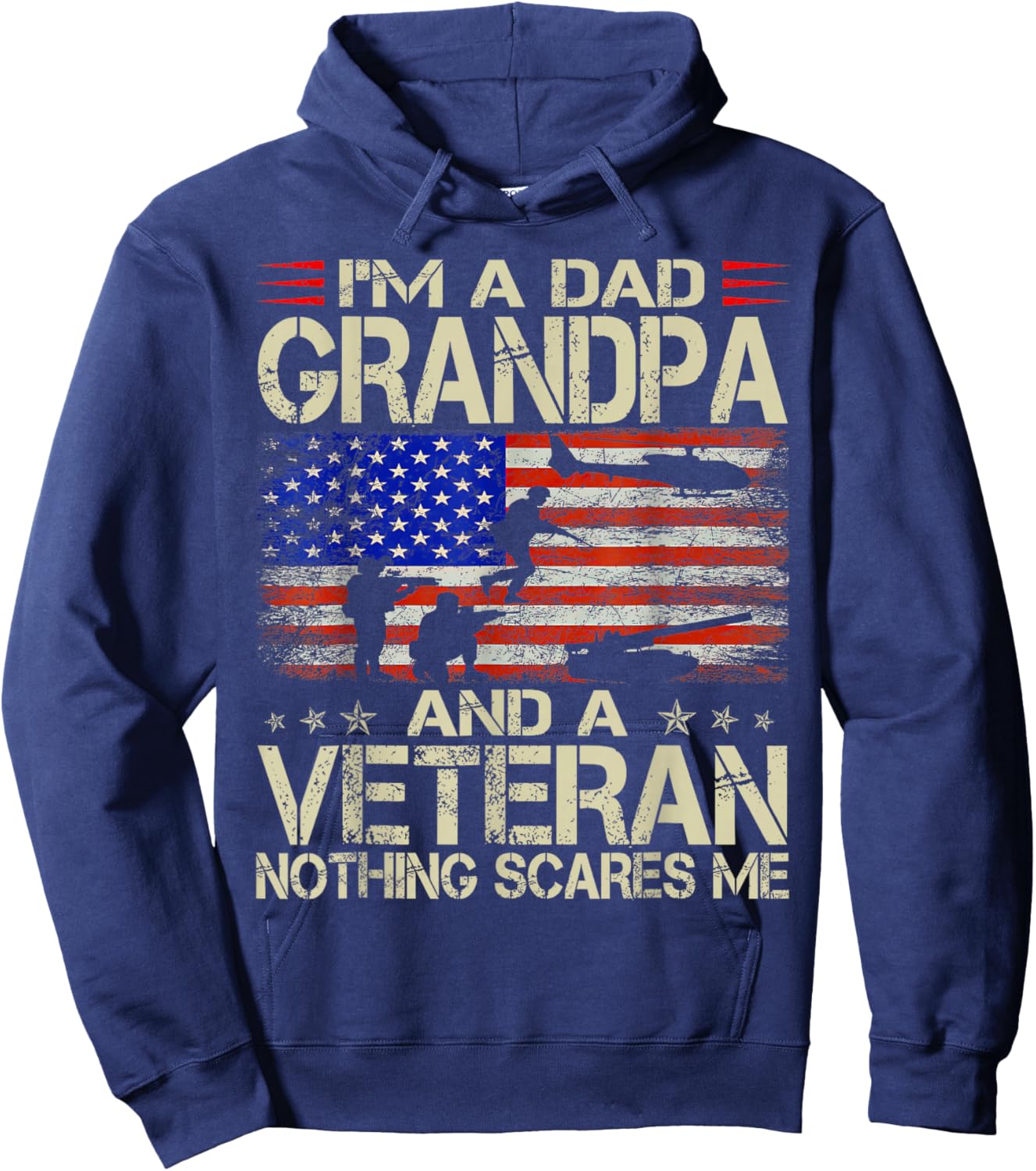 I'm A Dad Grandpa And Veteran Father's Day Hoodie - Hoodie | Navy