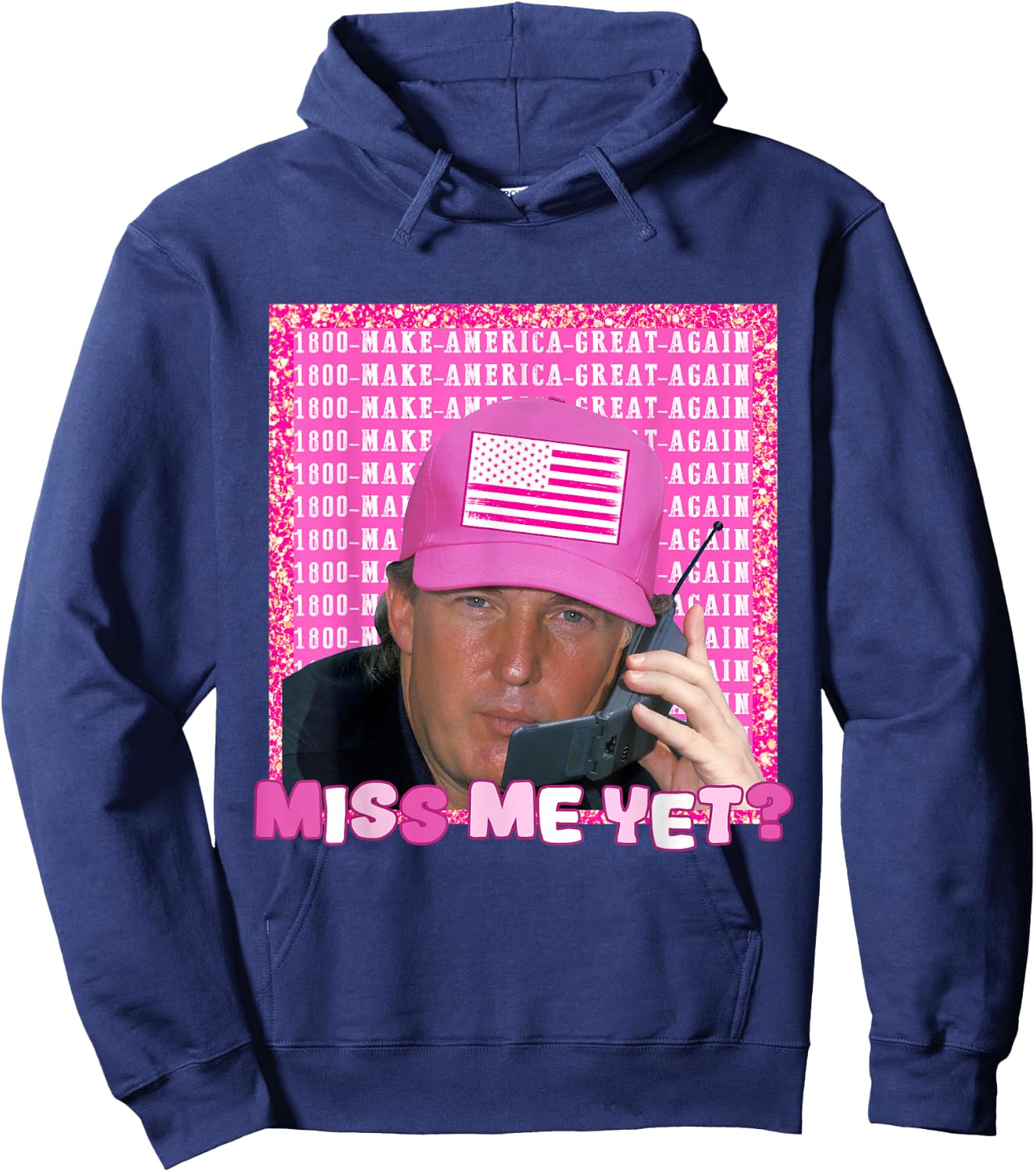 Donald Trump 2024 Election Shirt - Miss Me Yet Hoodie - Hoodie | Navy