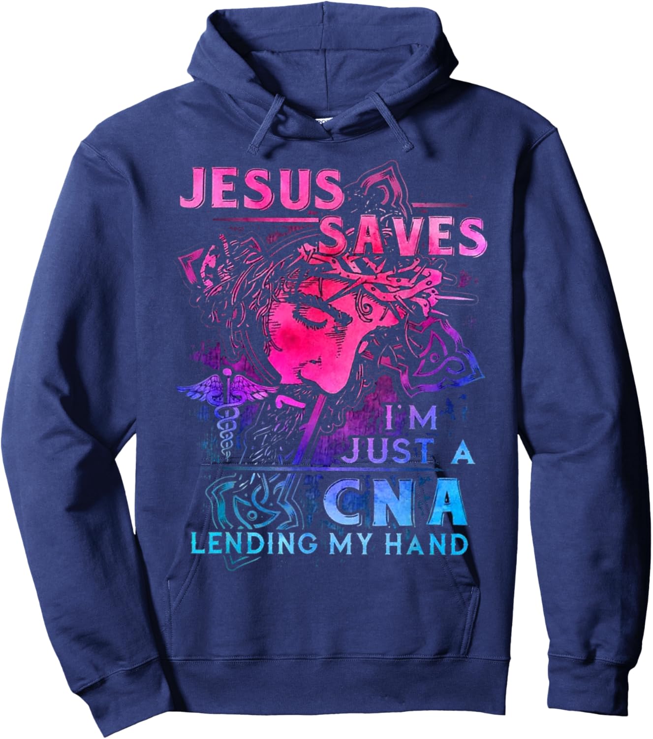 Jesus Saves I'm Just A CNA Lending My Hand Hoodie - Hoodie | Navy