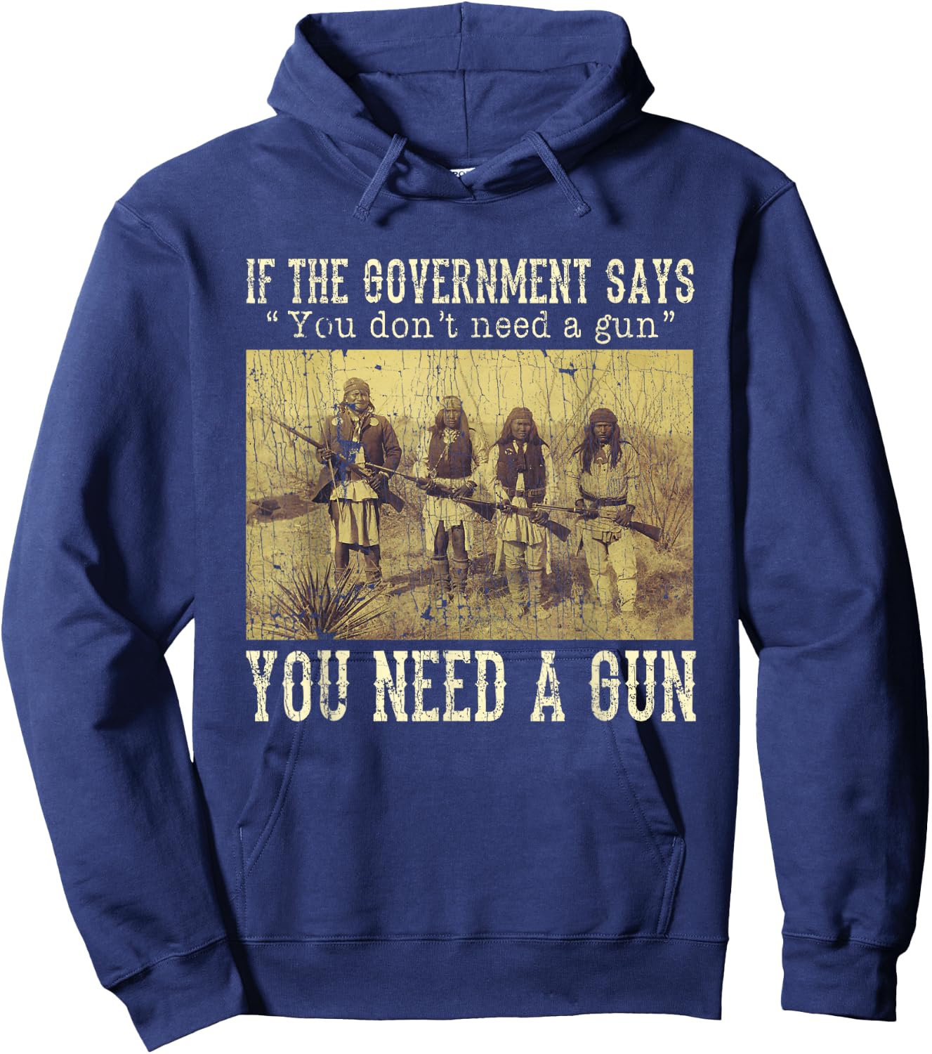 If The Government Says You Don't Need A Gun Hoodie - Hoodie | Navy