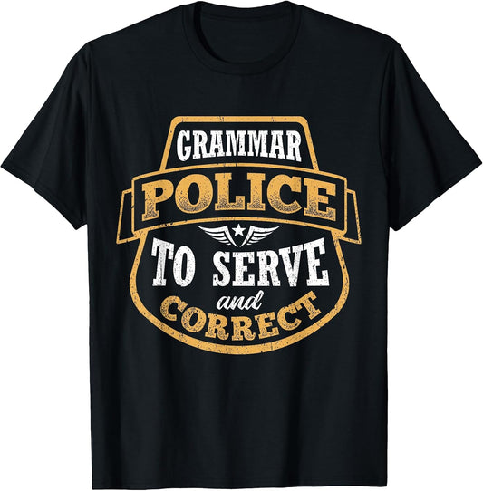 Grammar Police - Serve and Correct , Men, Black, Large