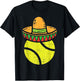 Tennis Ball Sombrero Funny Cinco De Mayo Mexican Player