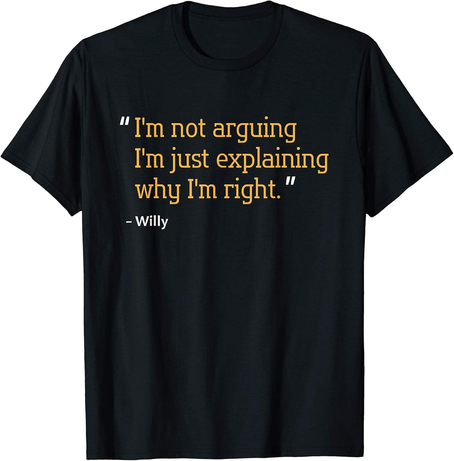 WILLY Gift Quote Funny Birthday Personalized Name Idea