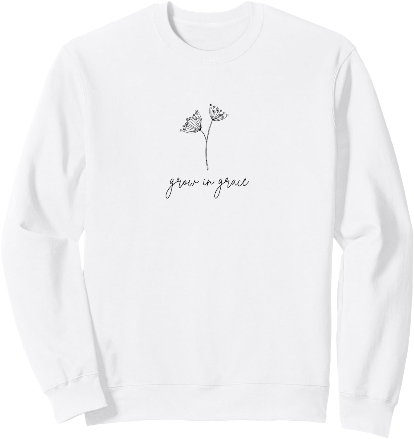 Grow In Grace Sweatshirt - Sweatshirt | White
