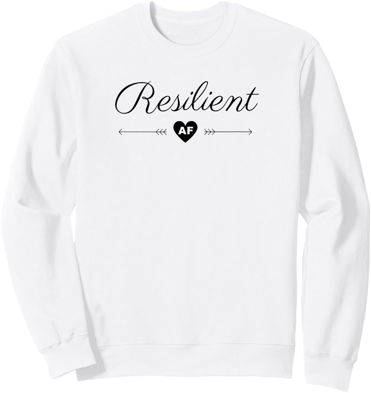 Resilient AF Sweatshirt - Sweatshirt | White