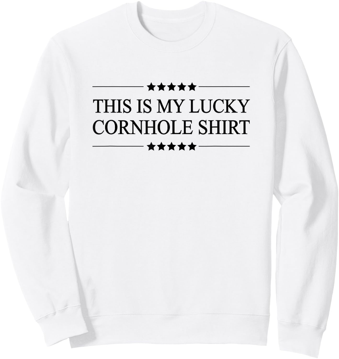This is My LUCKY CORNHOLE - Top | Funny Bags - Graphic Sweatshirt - Sweatshirt | White