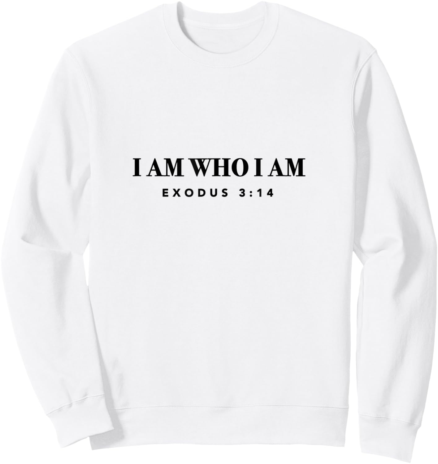 Exodus 3:14 - Gift & Men, Christian Sweatshirt - Sweatshirt | White