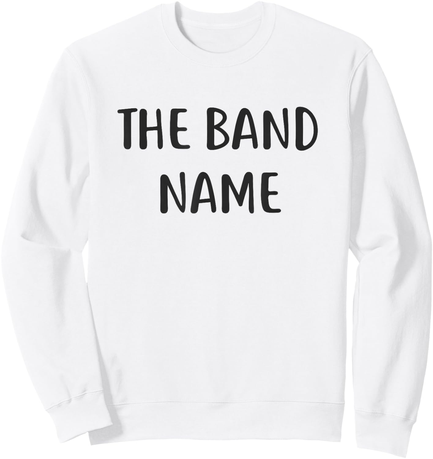 The Band Name Sweatshirt - Sweatshirt | White