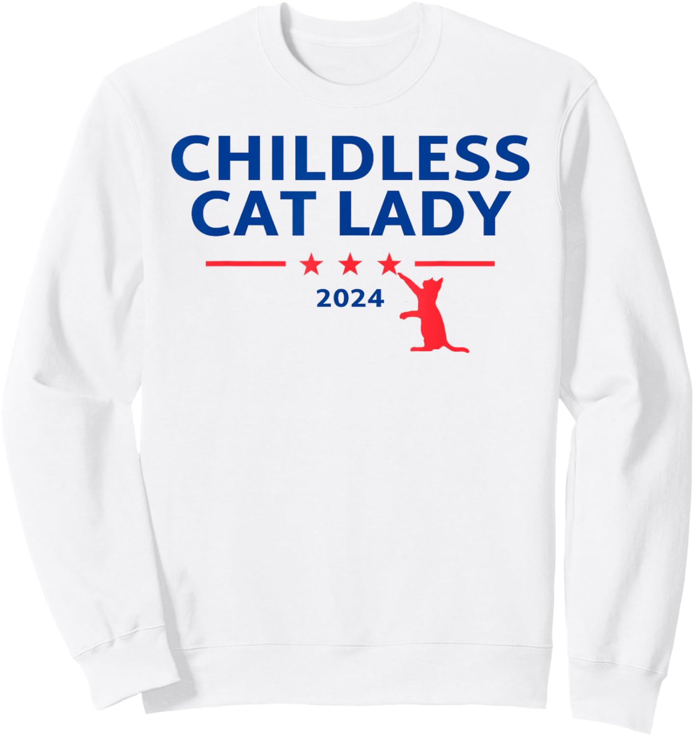 Childless Cat Lady Sweatshirt - Sweatshirt | White