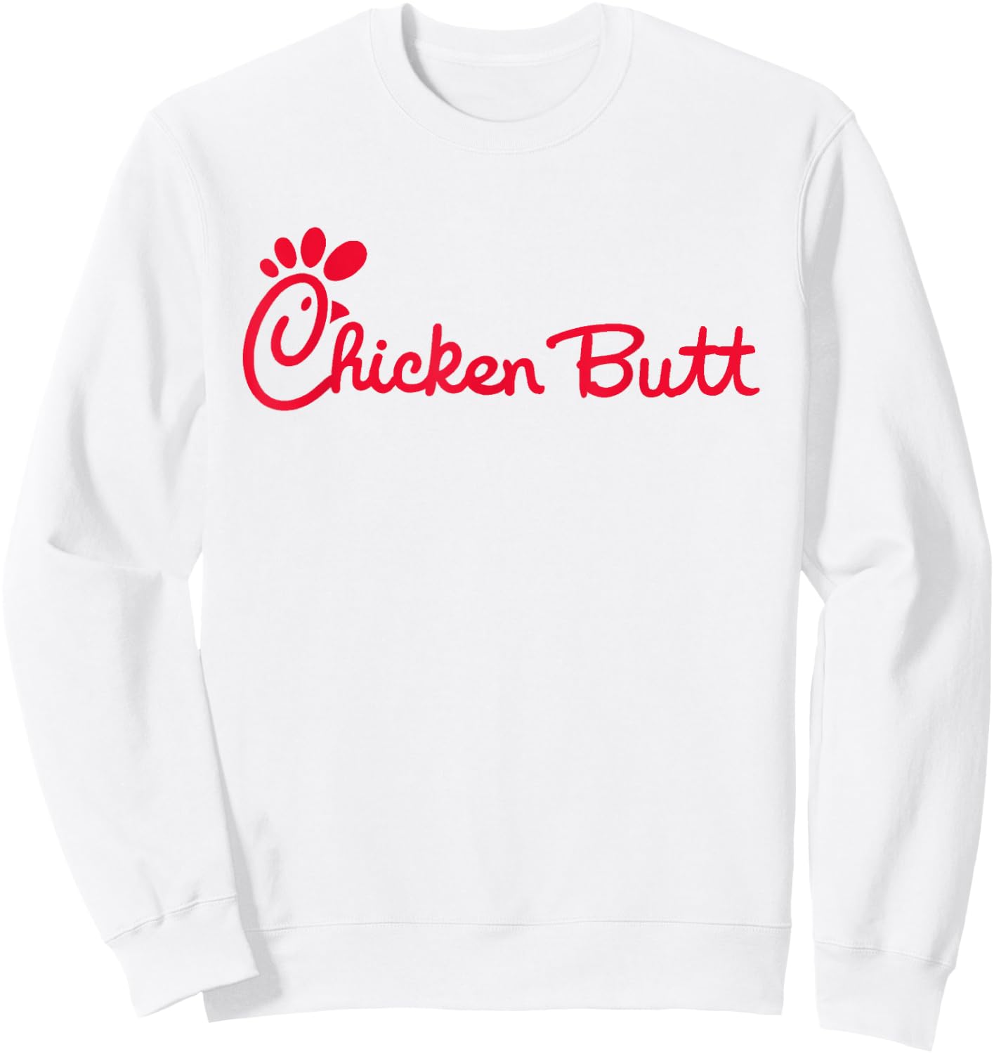 Casual Biscuits Chicken Butt - -Adults, Kids - White - Short Sleeve - Cotton 60%, Polyester 40% Sweatshirt - Sweatshirt | White