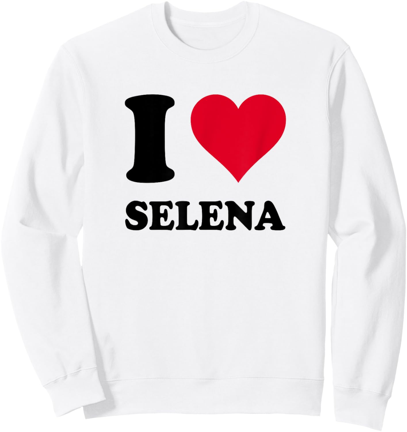 I Love Selena Sweatshirt - Sweatshirt | White