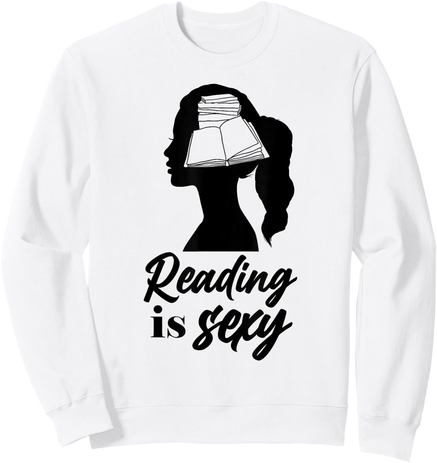 Book Reading Reading Is Sexy Sweatshirt - Sweatshirt | White