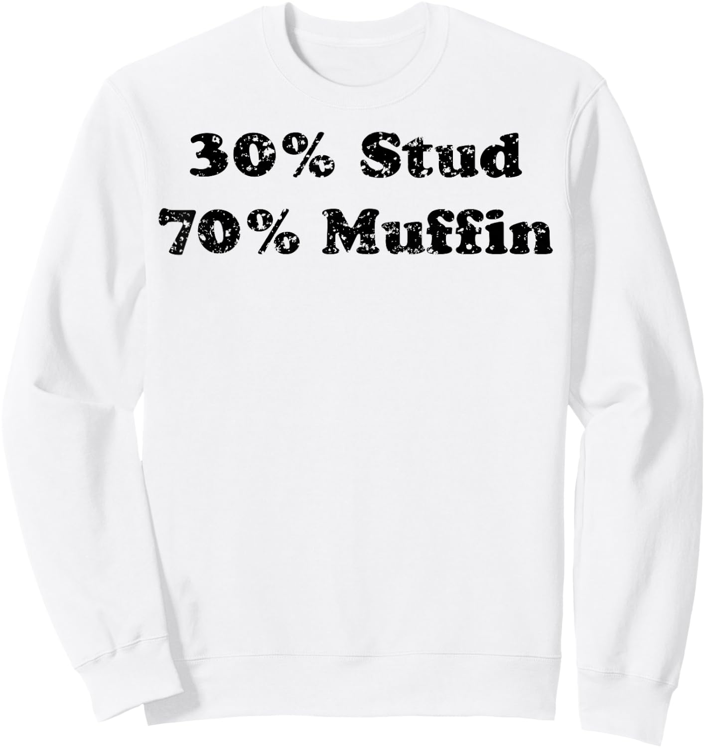 30% Stud 70% Muffin Sweatshirt - Sweatshirt | White