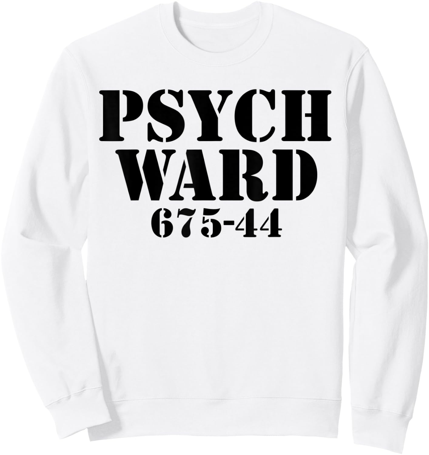 Funny Easy Lazy Halloween Psych Ward Prison Costume Outfit Sweatshirt - Sweatshirt | White