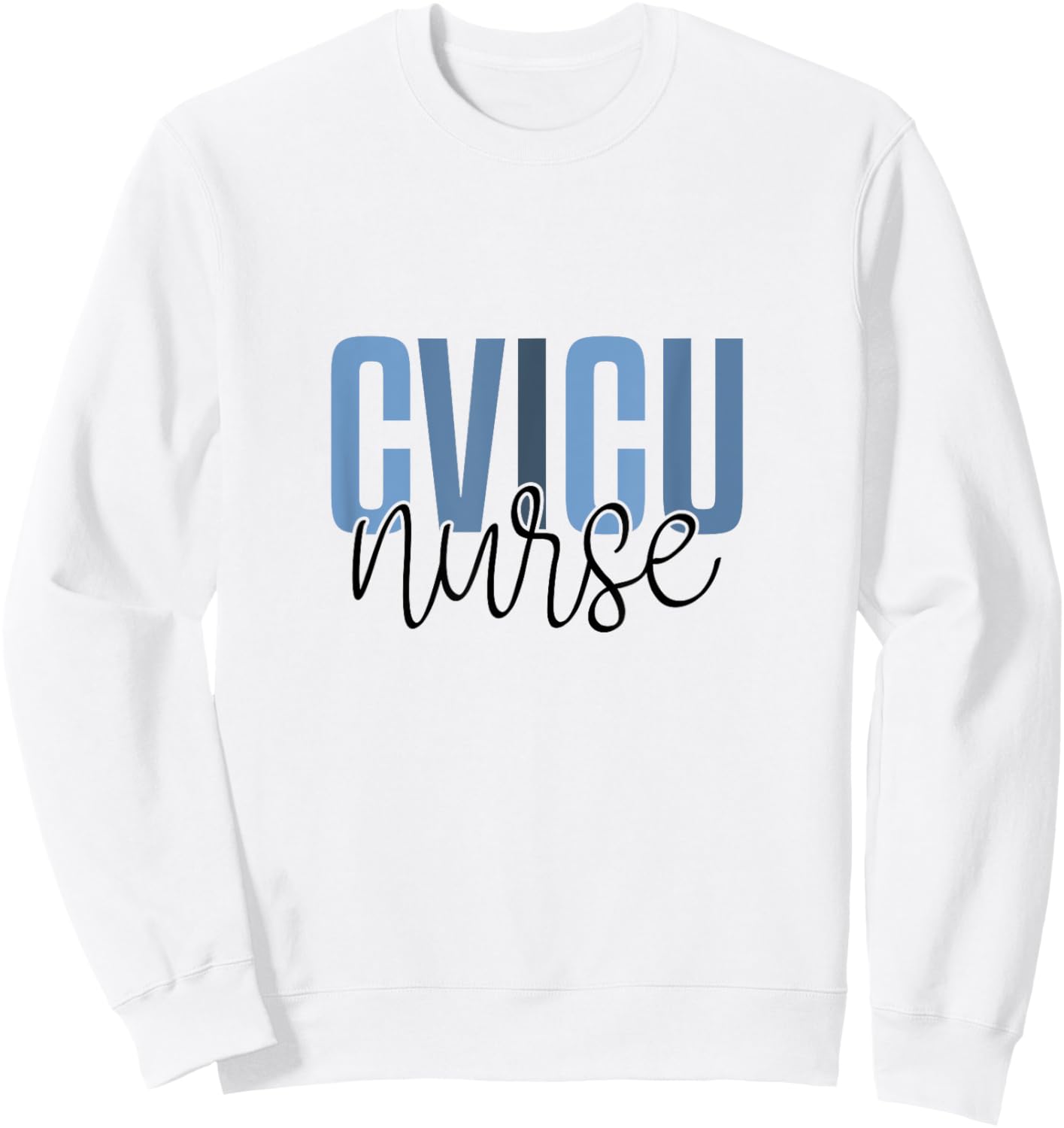 CVICU Nurse Cardiac Anatomy Cardiology Heart ICU Sweatshirt - Sweatshirt | White
