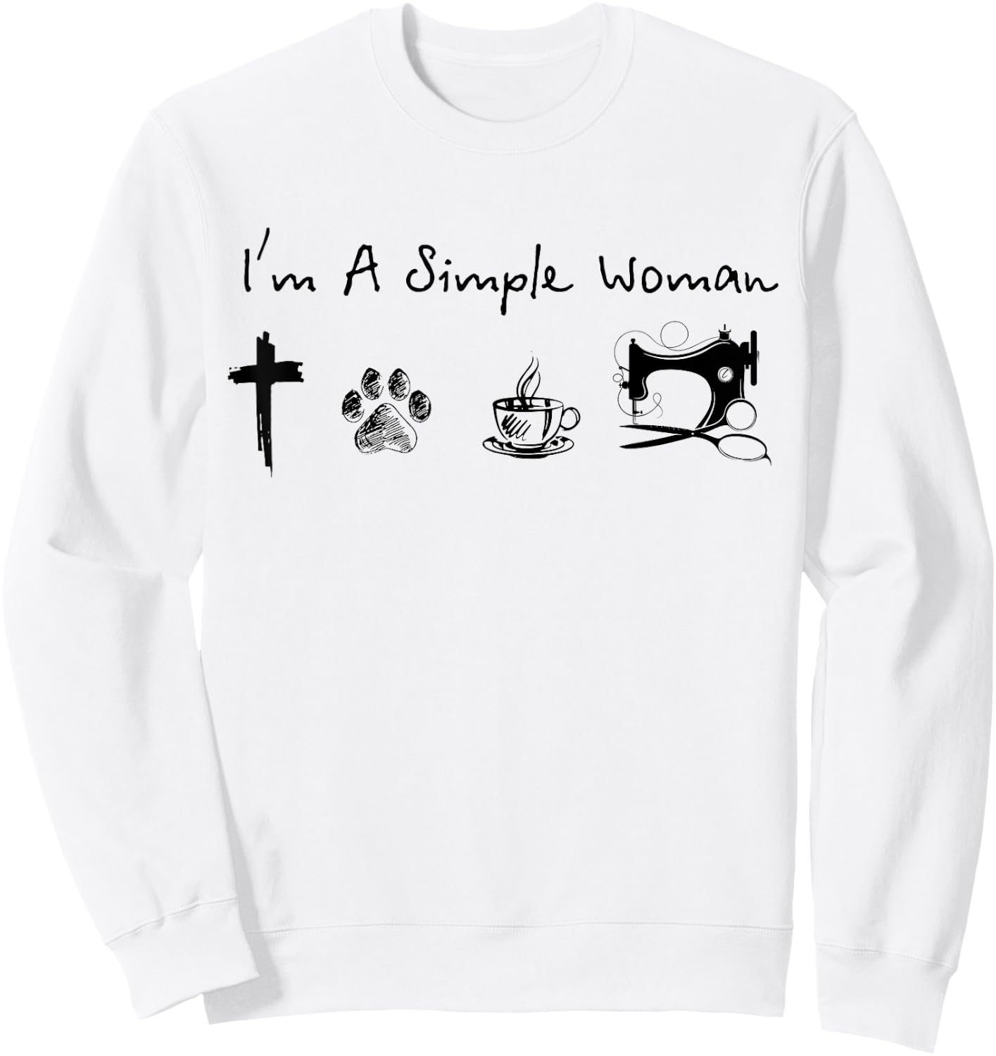 I'm a simple woman jesus dog coffee sewing Sweatshirt - Sweatshirt | White