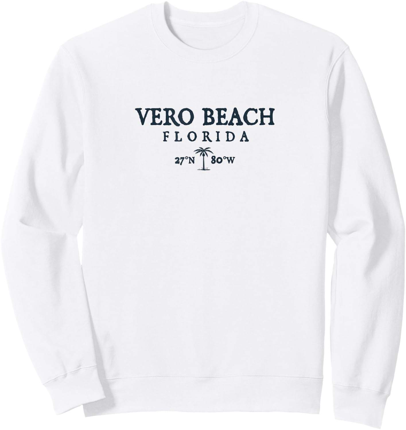Vero Beach Florida Palm Tree Surf Beach Gift Men Women Sweatshirt - Sweatshirt | White