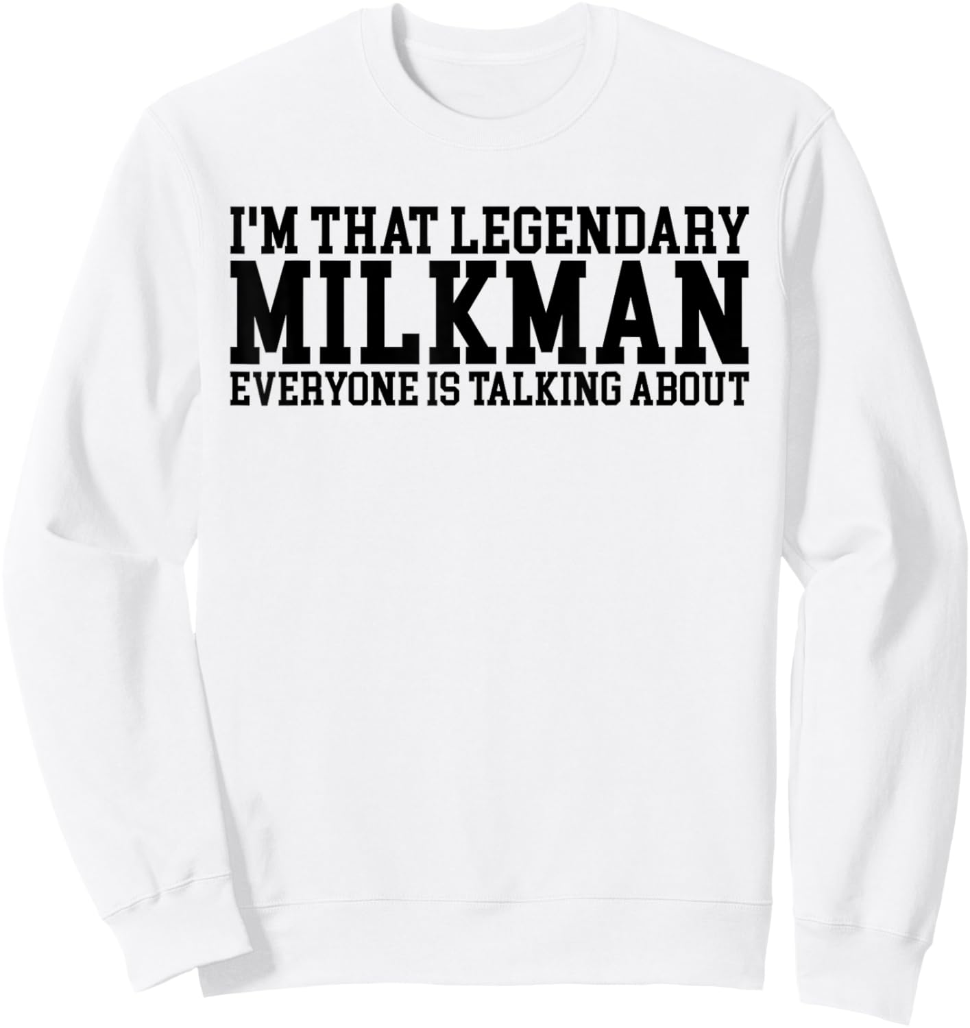 Vintage Milkman, Milk Man Apparel, Funny Milk Lover Gifts Sweatshirt - Sweatshirt | White