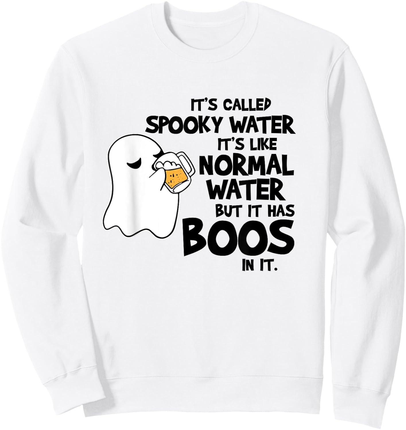 Funny Halloween Ghost Drinking Alcohol Beer Gag Joke Sweatshirt - Sweatshirt | White