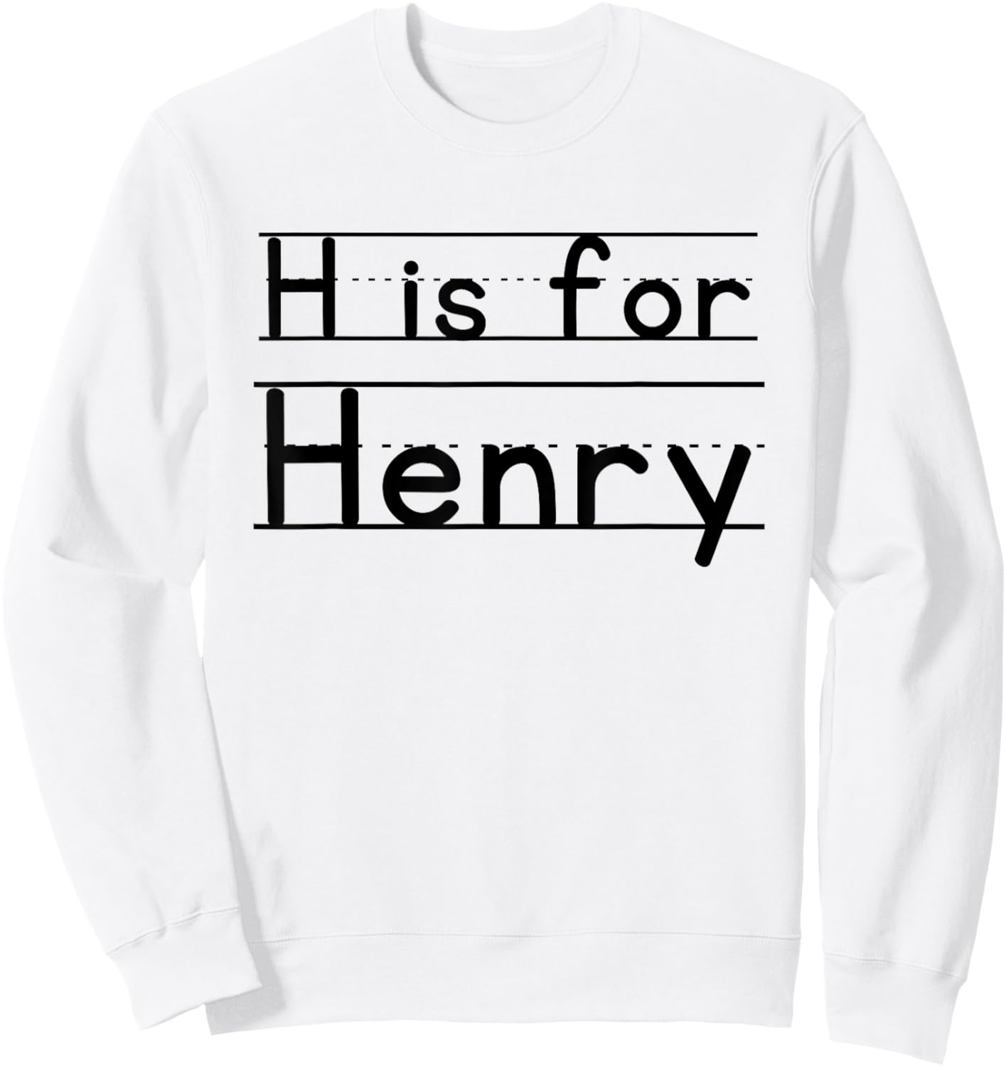 Funny School Kid Name H is For Henry Funny PreK For Boys Sweatshirt - Sweatshirt | White