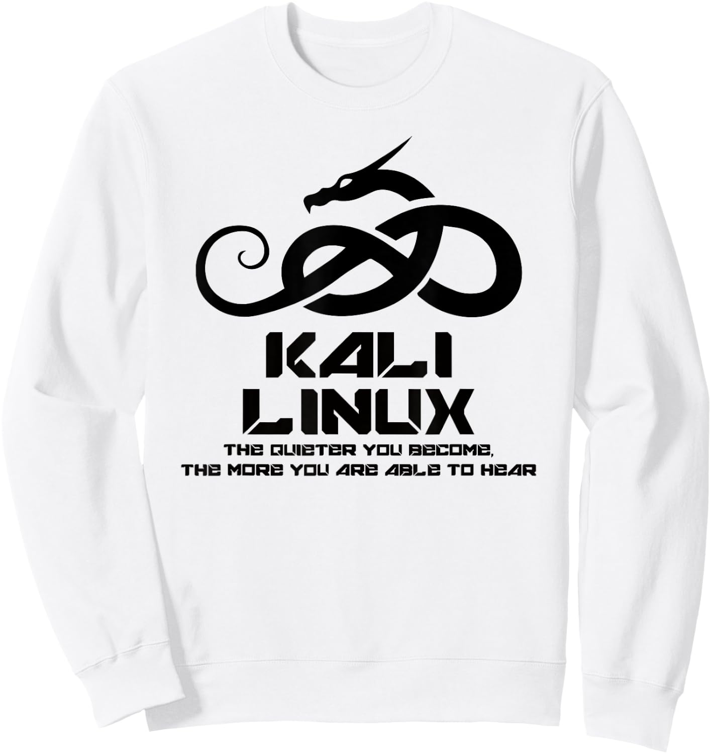 Kali Linux with Dragon and Slogan Sweatshirt - Sweatshirt | White