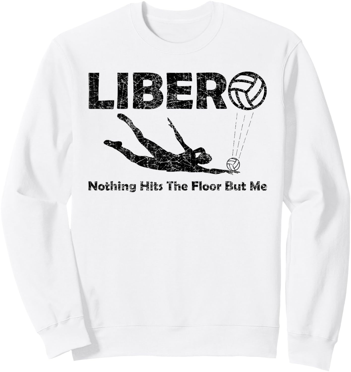 Libero Volleyball Player, Defensive Specialist, VBall Game Sweatshirt - Sweatshirt | White