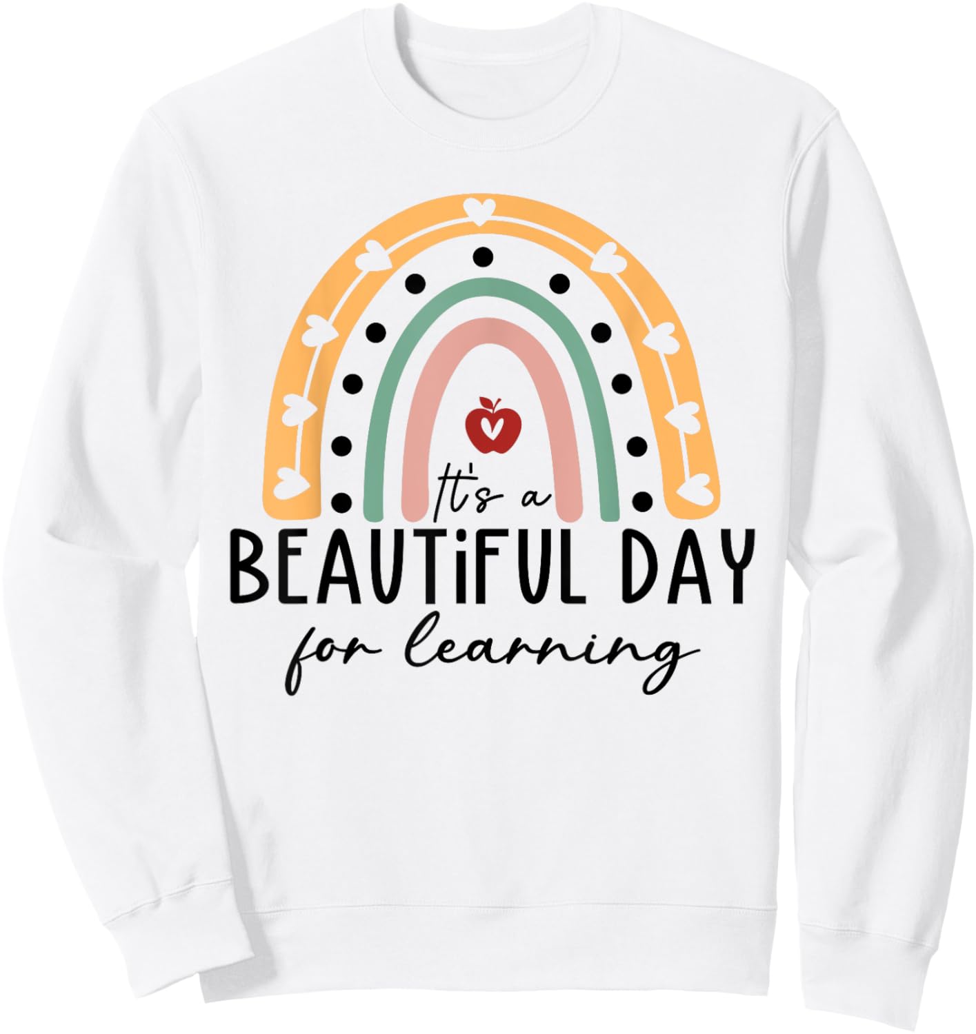 It's Beautiful-Day For Learning Retro Teacher Students Women Sweatshirt - Sweatshirt | White