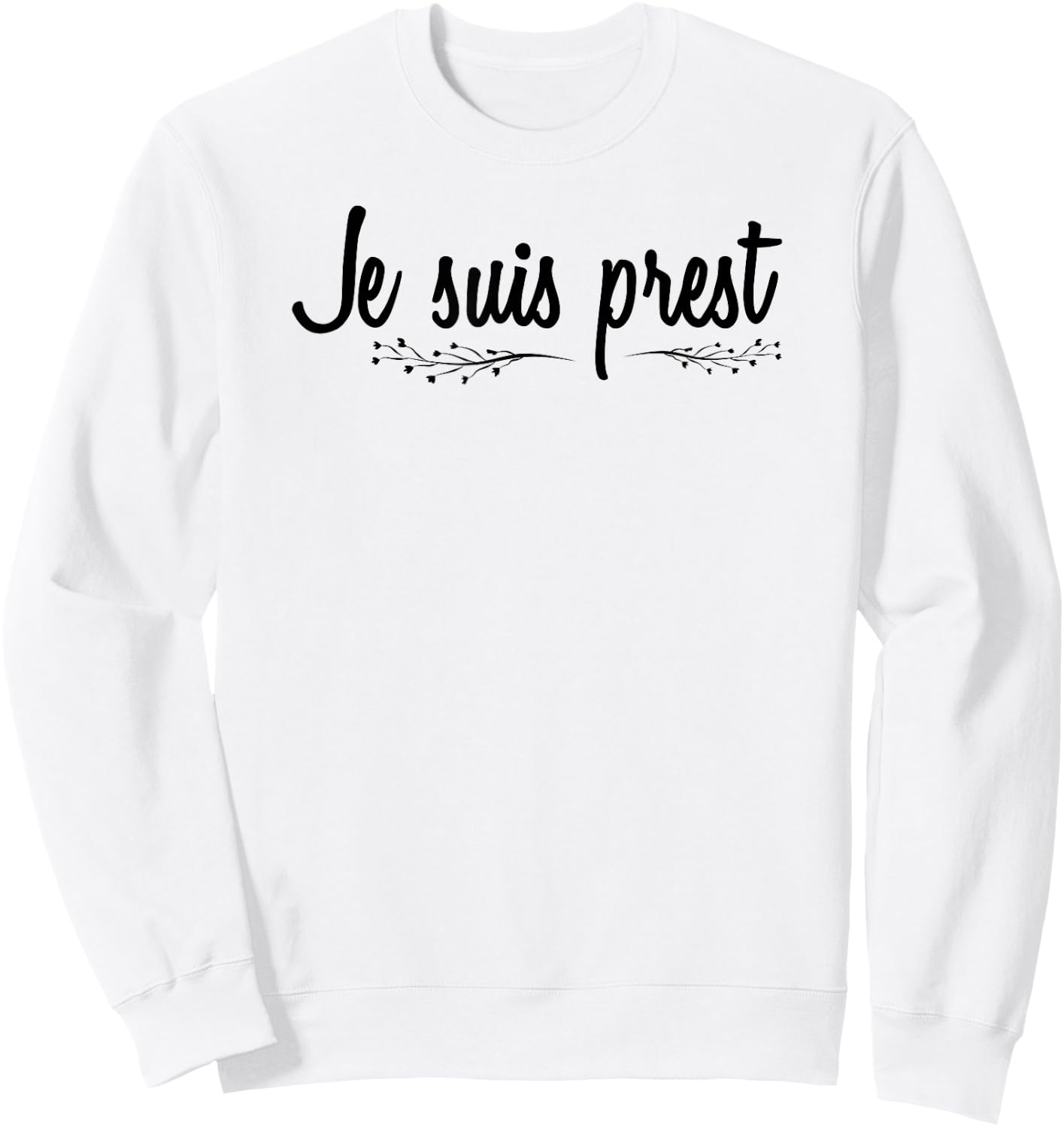 Je Suis Prest Scots Scotland Sweatshirt - Sweatshirt | White