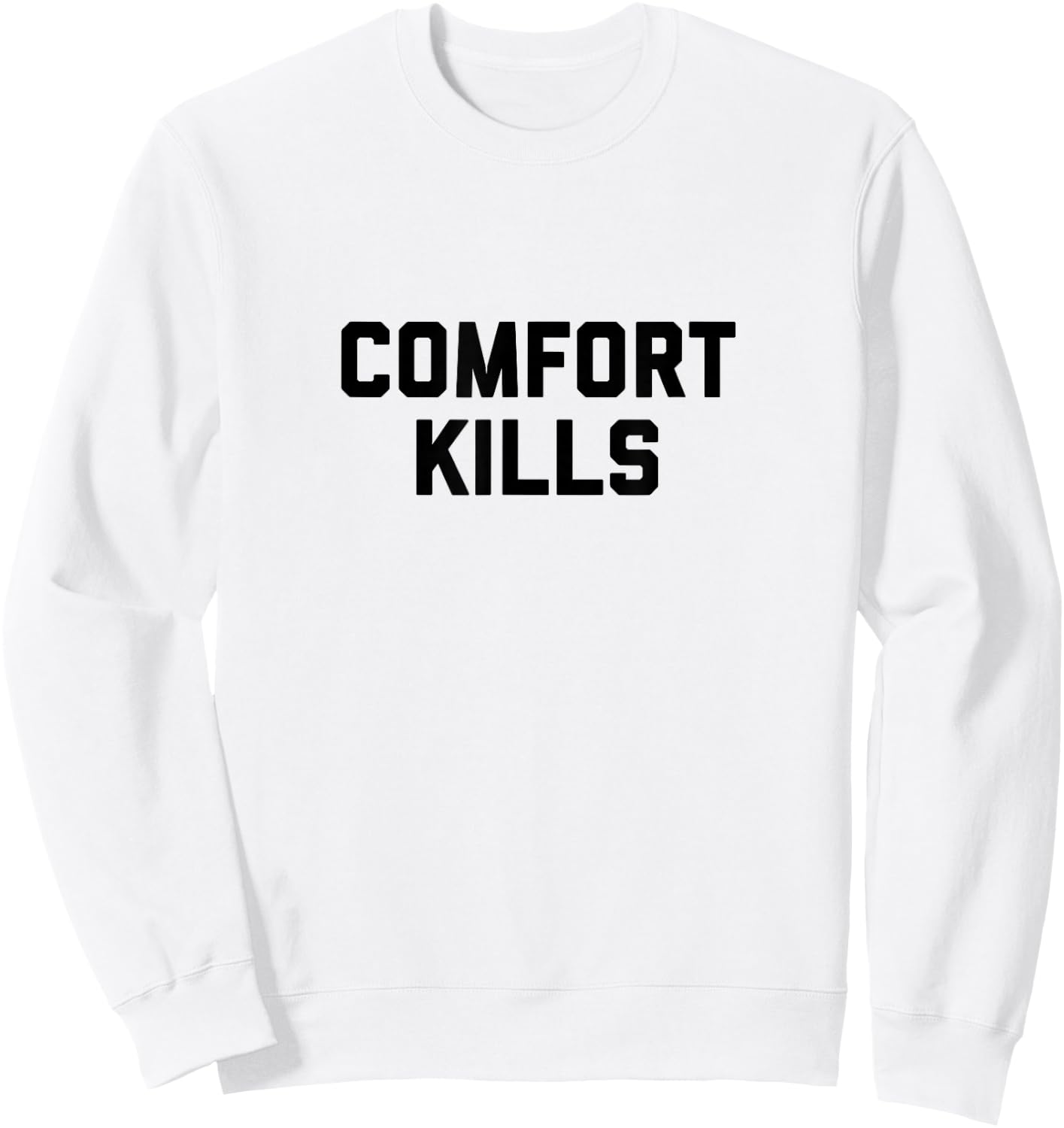 Comfort Kills Sweatshirt - Sweatshirt | White