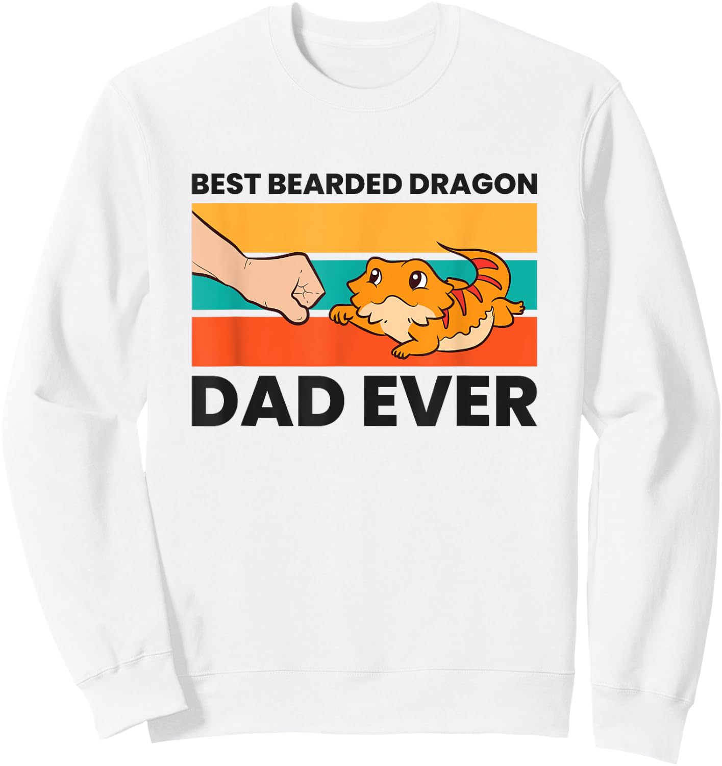 Best Bearded Dragon Dad Ever Sweatshirt - Sweatshirt | White