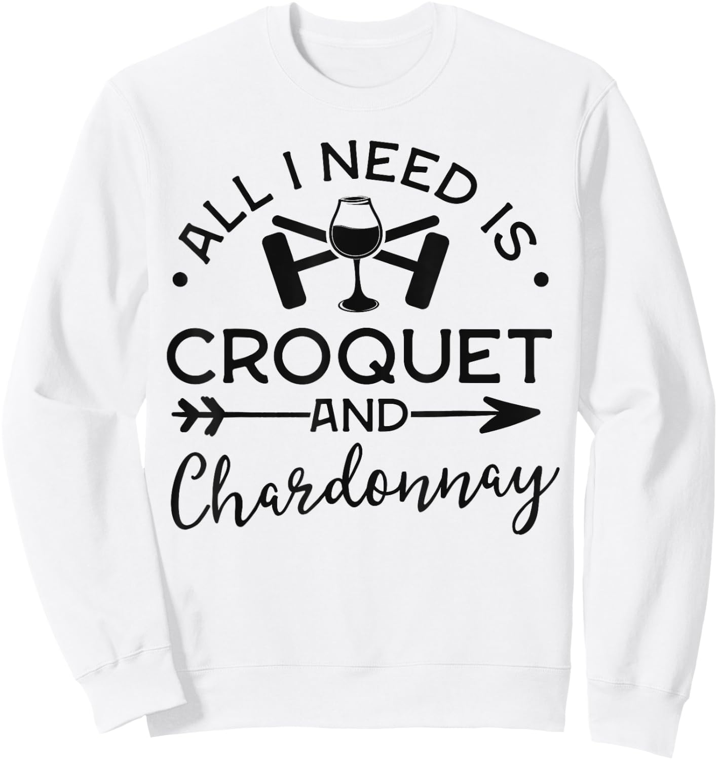 Croquet Shirts Club Gift Croquet And Chardonnay Sweatshirt - Sweatshirt | White