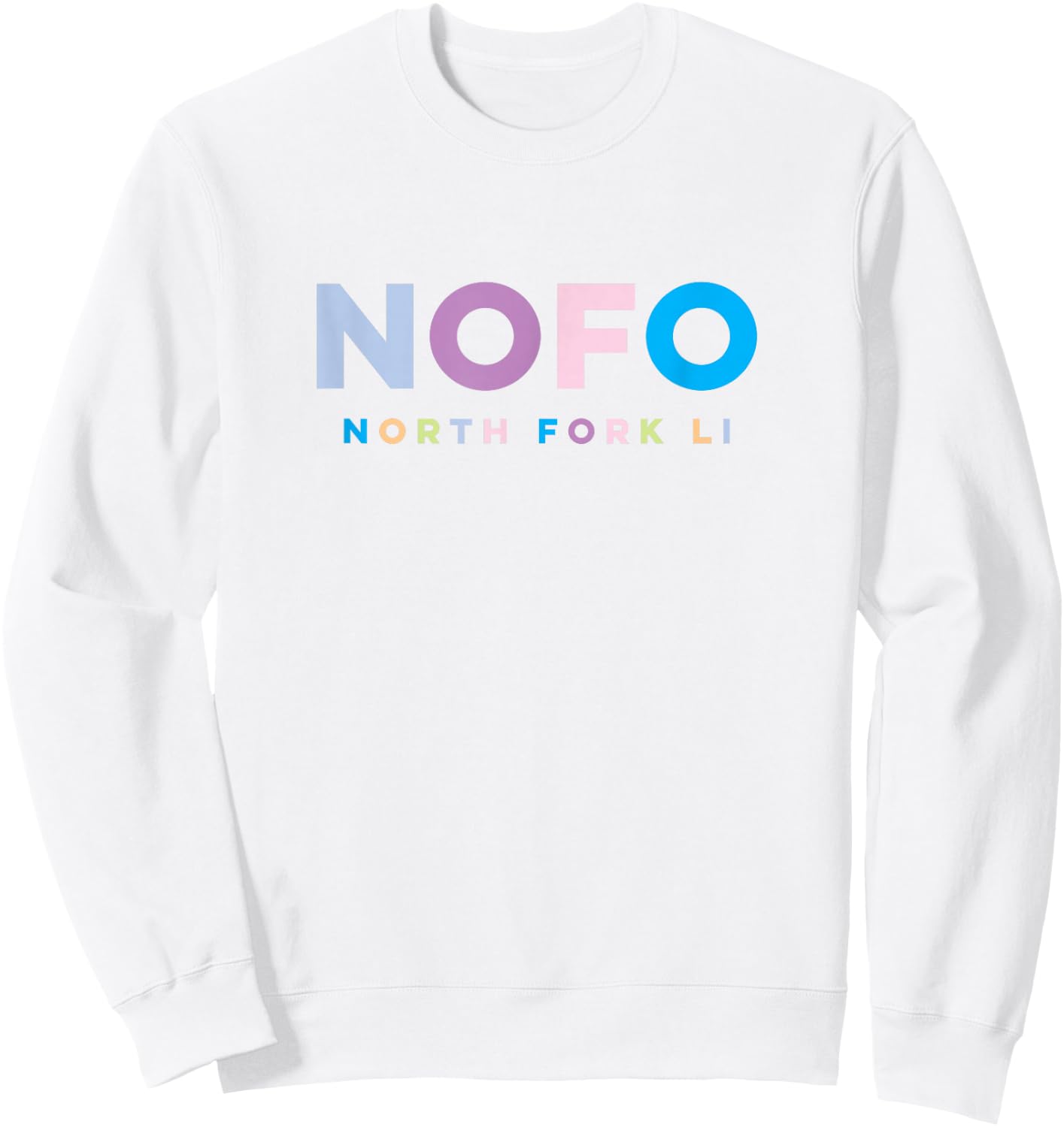 NOFO North Fork Long Island Colorful Vacation Sweatshirt - Sweatshirt | White