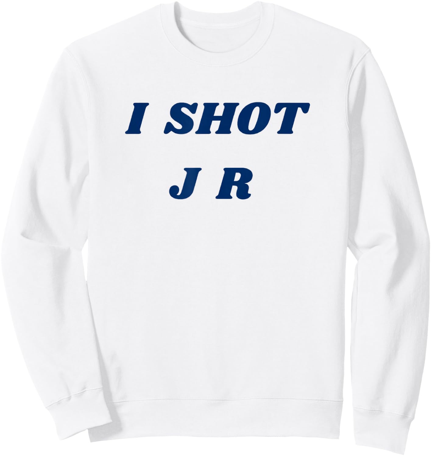 I Shot JR Sweatshirt - Sweatshirt | White