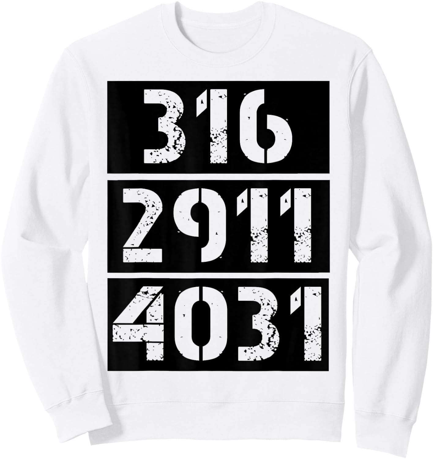 316 2911 4031 Christian Bible Verses John Jeremiah Isaiah Sweatshirt - Sweatshirt | White
