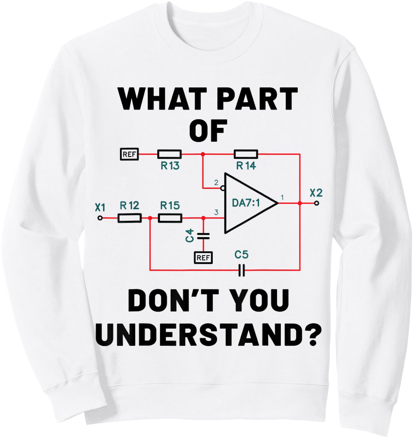 Electronic diagram Electrical engineer funny Gift Sweatshirt - Sweatshirt | White