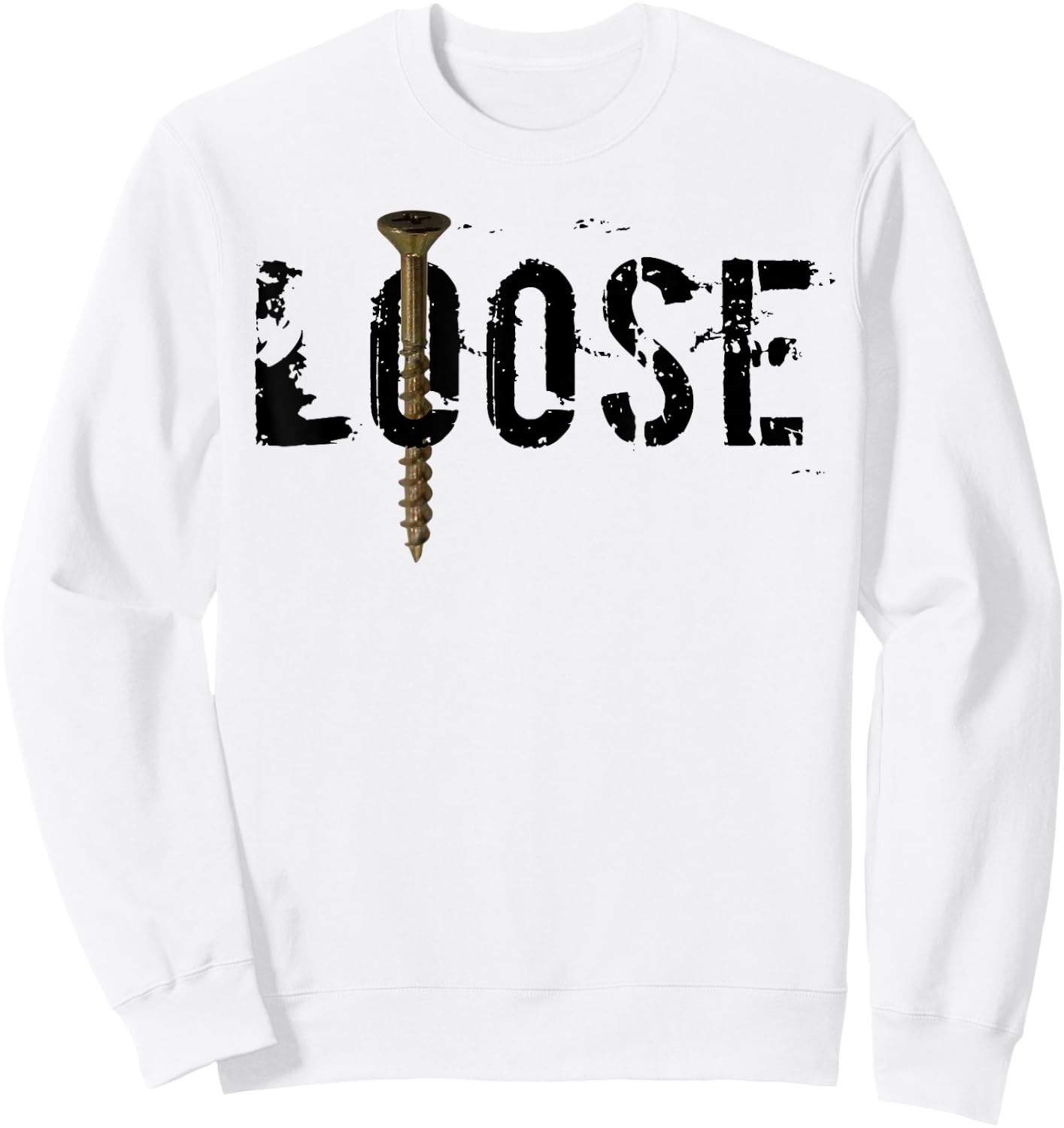 Funny DIY shirt - house renovation screw loose Sweatshirt - Sweatshirt | White