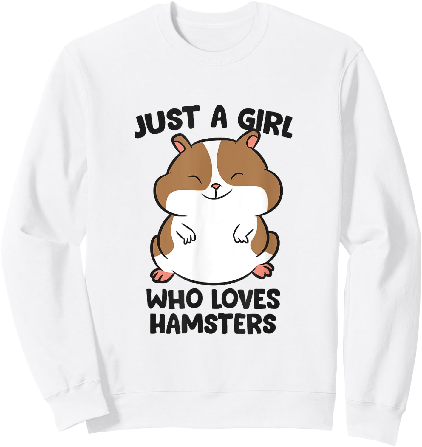 Just a Girl Who Loves Hamsters Sweatshirt - Sweatshirt | White