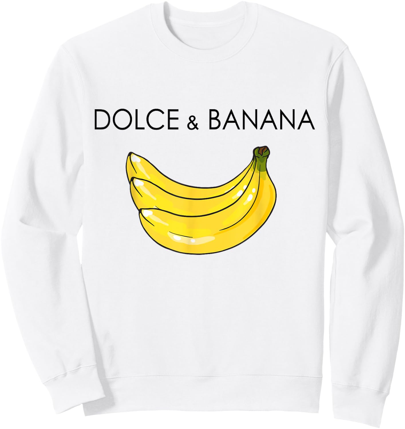 Dolce And Banana Funny Banana Fruit Funny Graphic Design Sweatshirt - Sweatshirt | White
