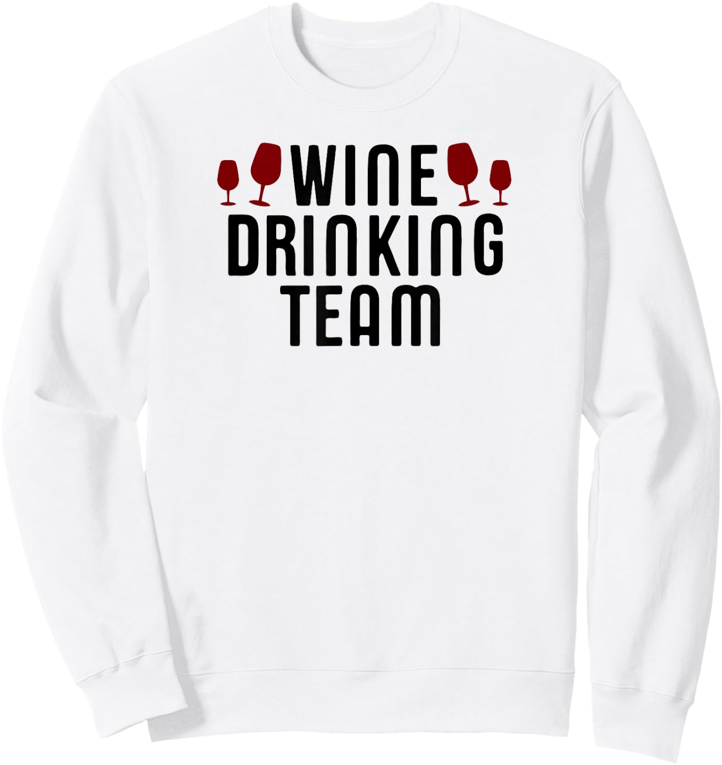 Wine Drinking Team Sweatshirt - Sweatshirt | White