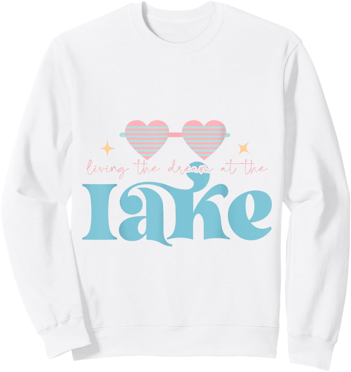 Living the Dream at the Lake Life Nature Summer Travel Men Women Kids Sweatshirt - Sweatshirt | White