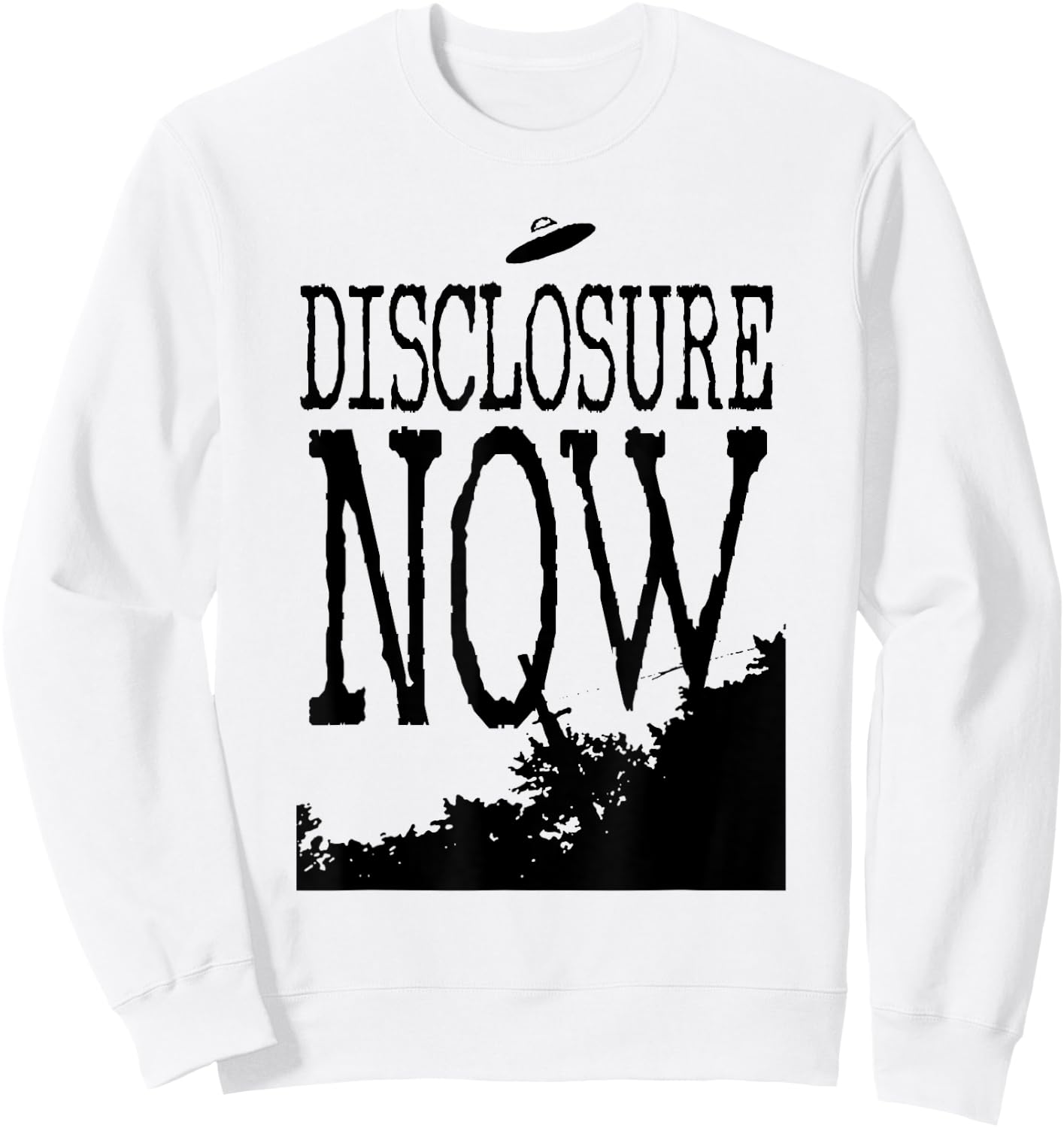 Disclosure NOW UFO UAP Jet Fighter Extraterrestrial Alien Sweatshirt - Sweatshirt | White