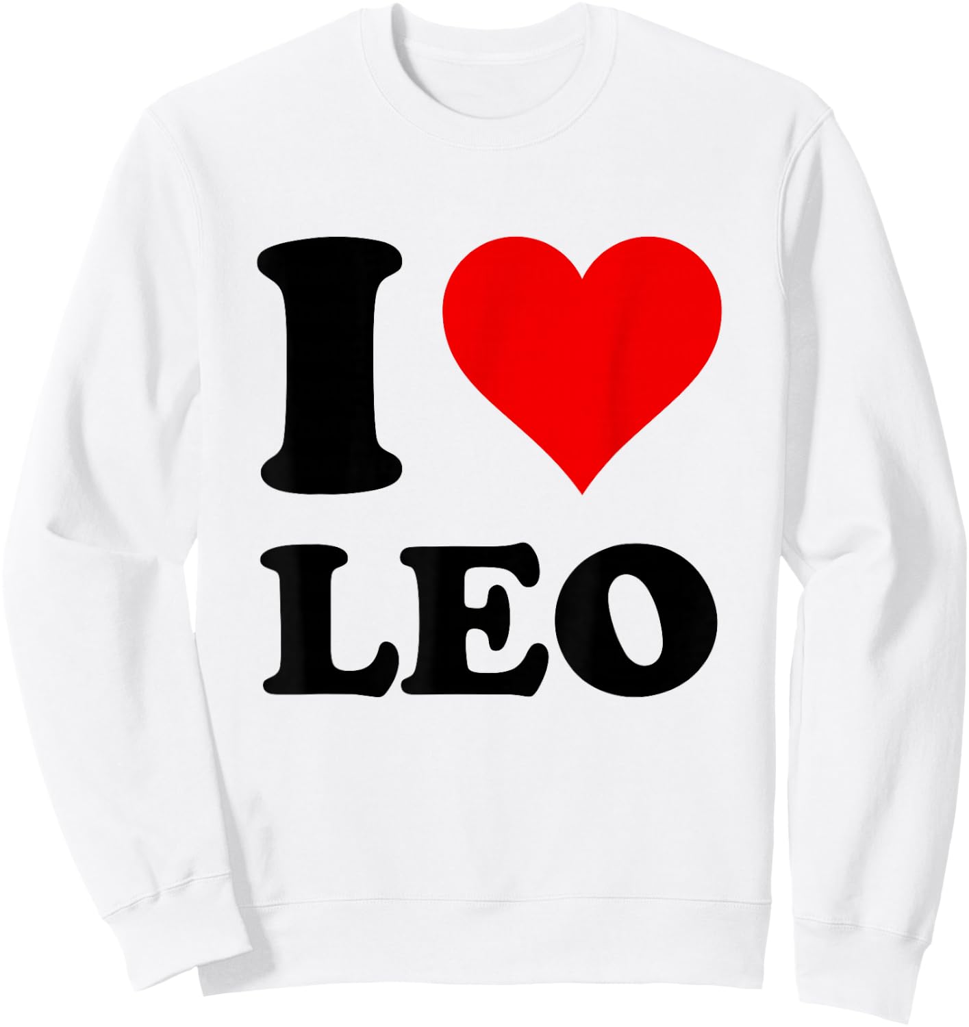 I Love Leo Sweatshirt - Sweatshirt | White