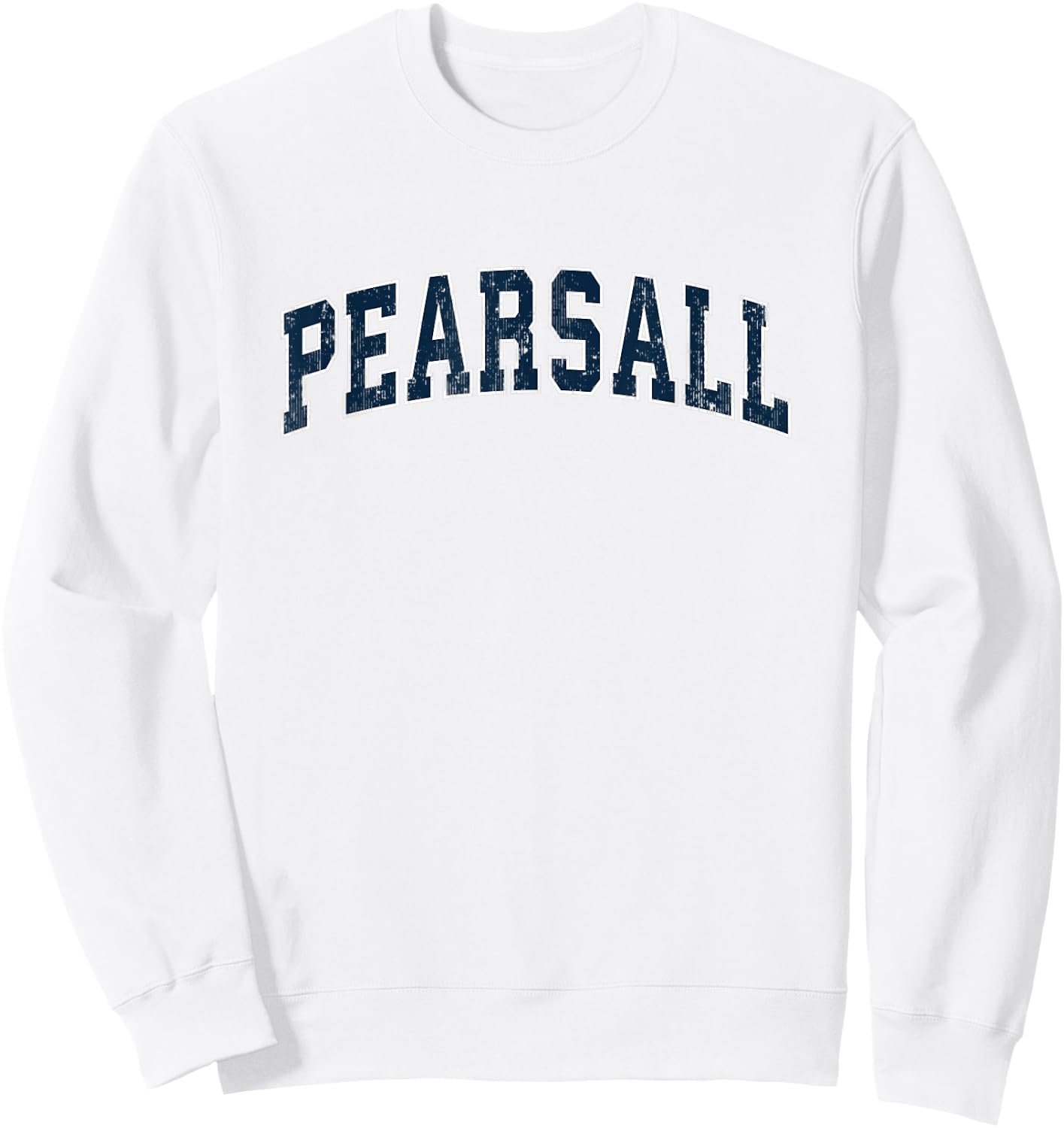 Pearsall Texas TX Vintage Sports Design Navy Design Sweatshirt - Sweatshirt | White