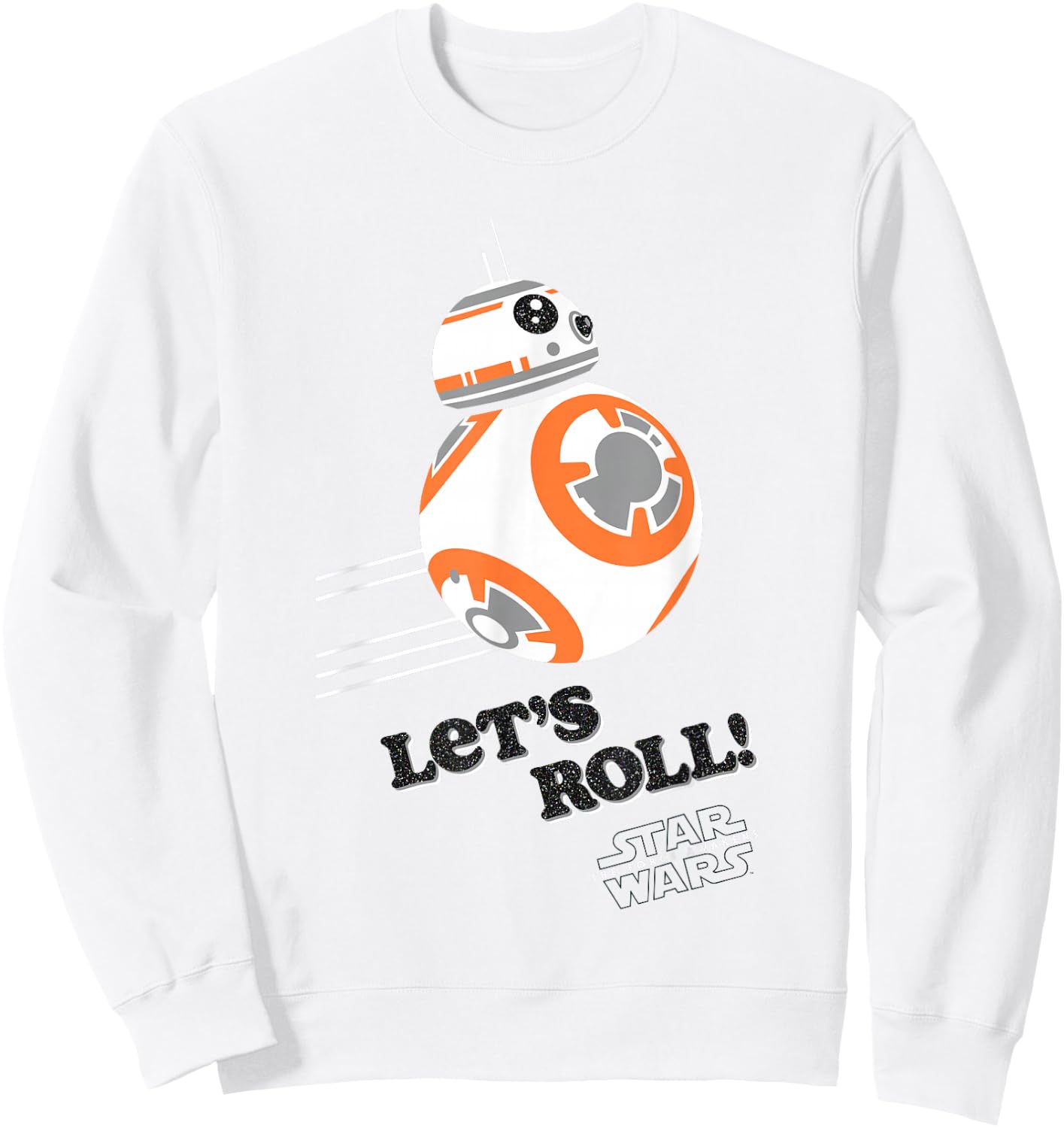 Star Wars The Force Awakens BB-8 Let's Roll! Chest Portrait Sweatshirt - Sweatshirt | White