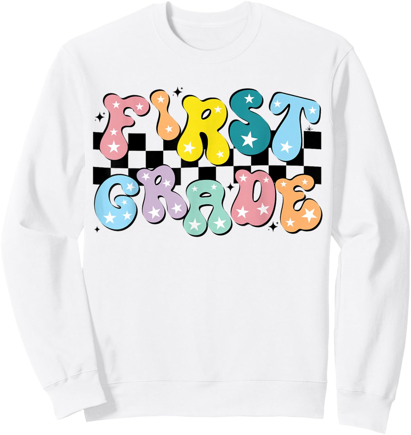 Retro First Grade Teacher 1st Grade Team Group Groovy Sweatshirt - Sweatshirt | White