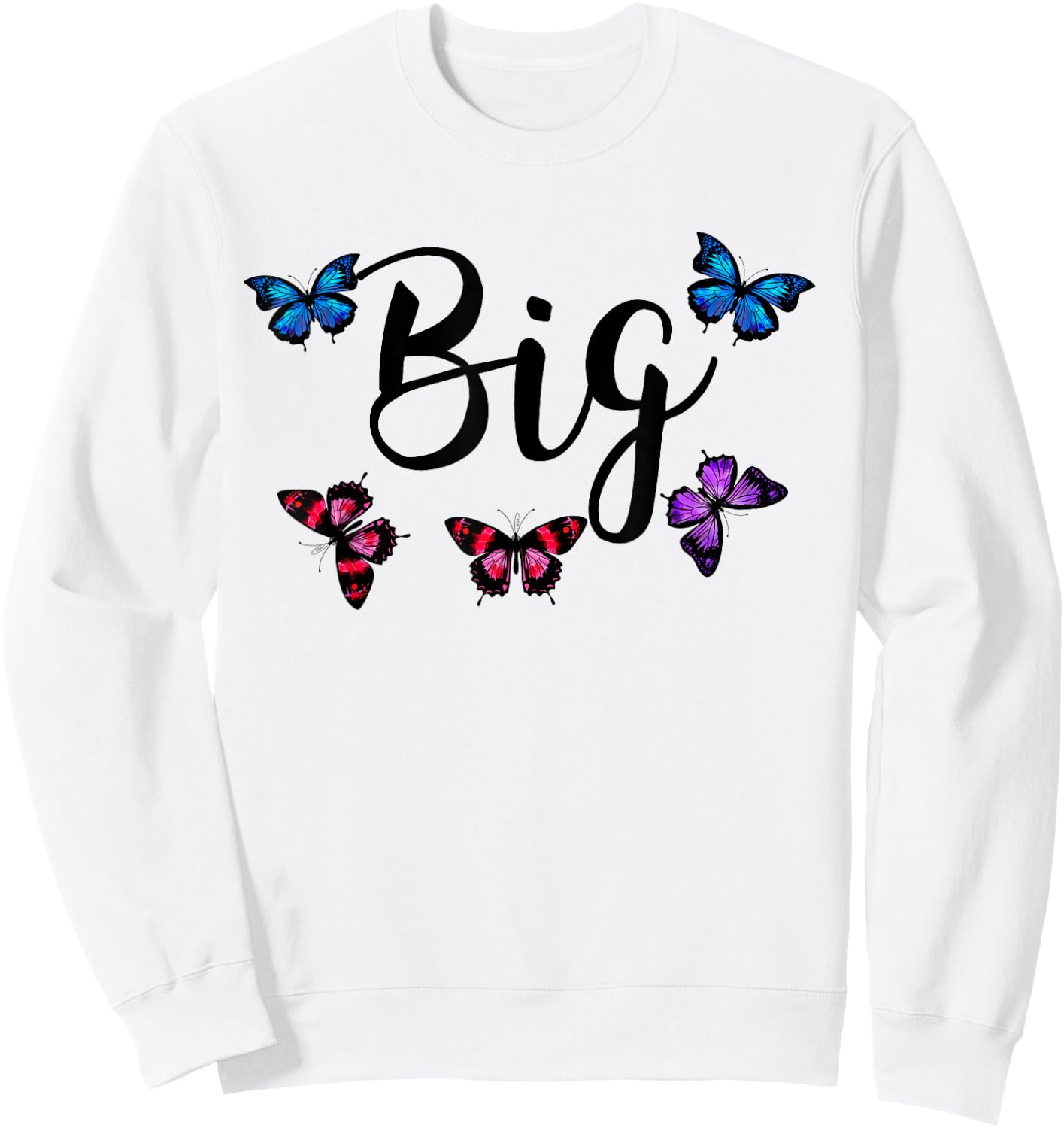 Cute Big Little Sorority Butterfly Reveal. Pledge Rush Sweatshirt - Sweatshirt | White
