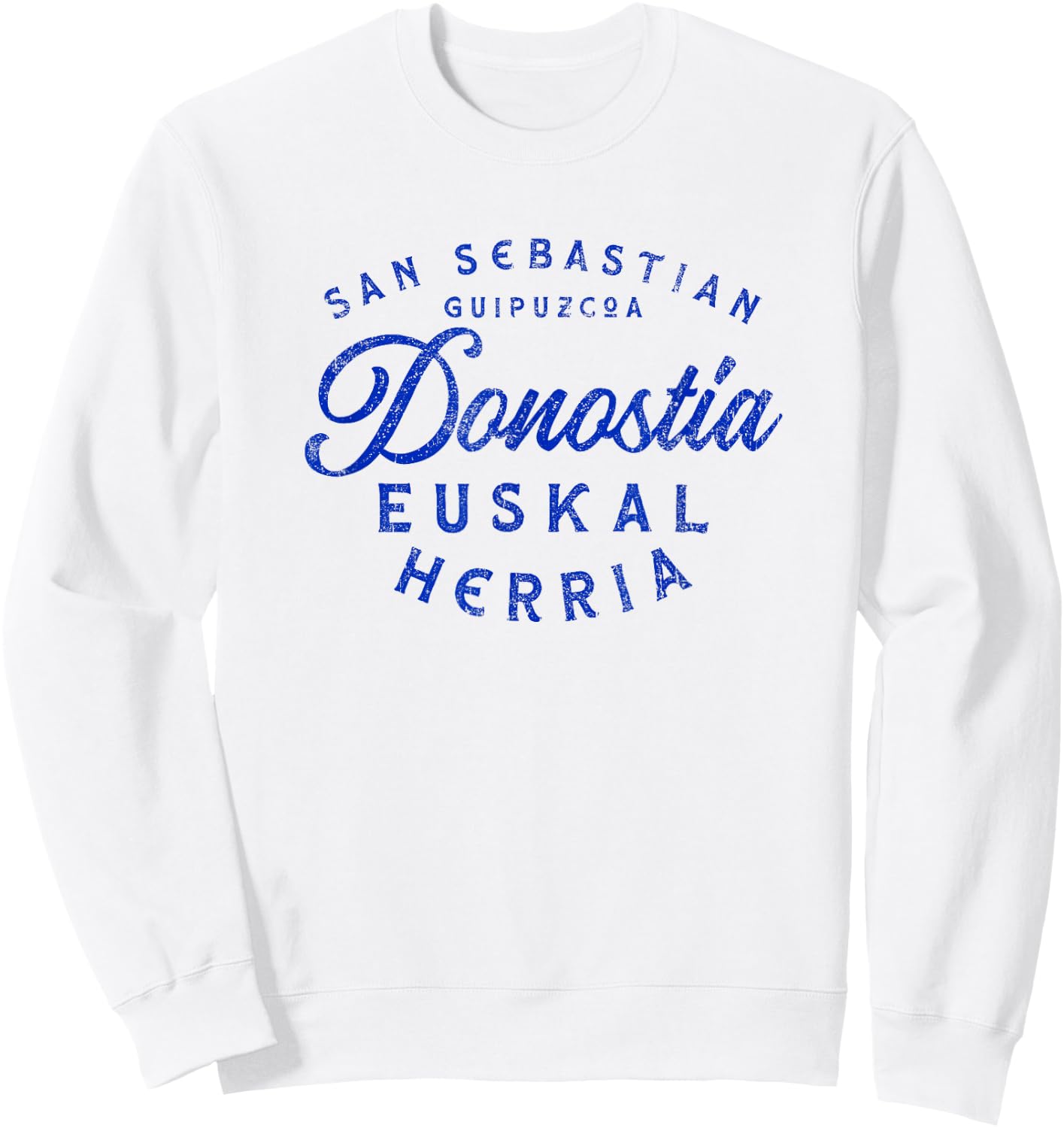San Sebastian Guipuzcoa - Donostia Euskal Herria Basque Sweatshirt - Sweatshirt | White
