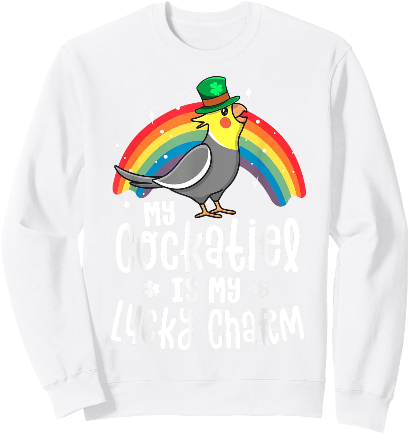 Cockatiel St Patricks Day Shirt Bird Parrot Gift Sweatshirt - Sweatshirt | White