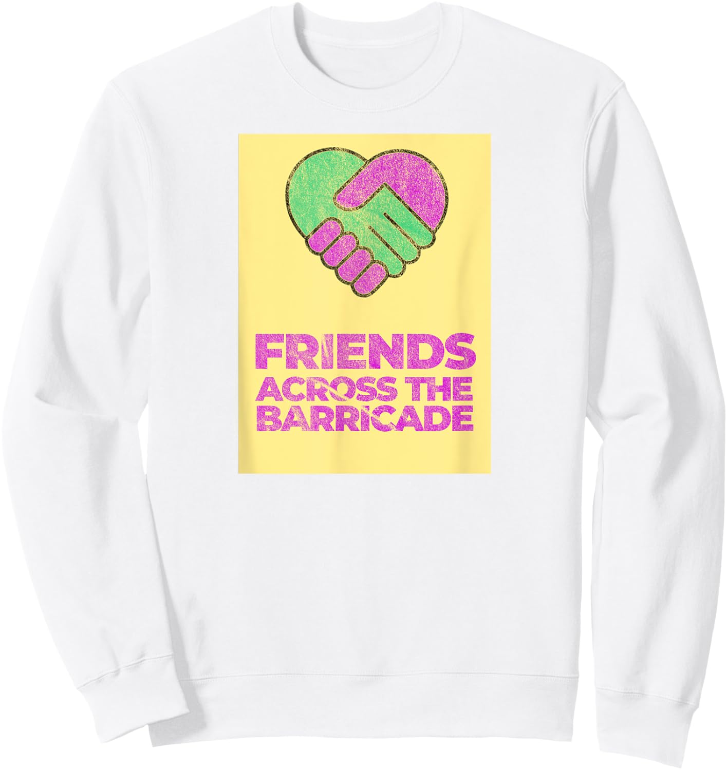 Friends Across The Barricade (1990 Vintage Worn Look) Sweatshirt - Sweatshirt | White