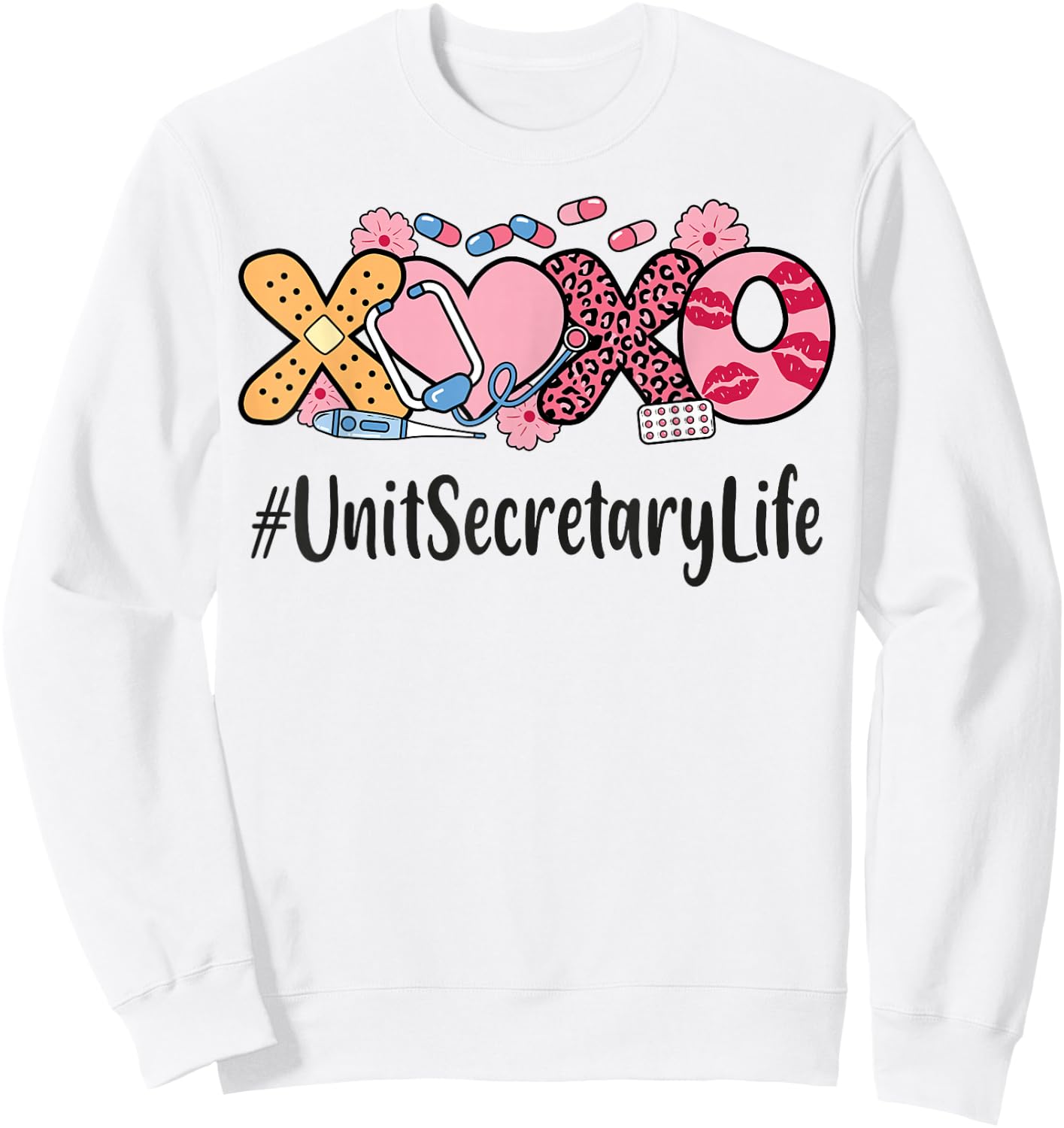 Unit Secretary Valentines Day Women Stethoscope Appreciation Sweatshirt - Sweatshirt | White